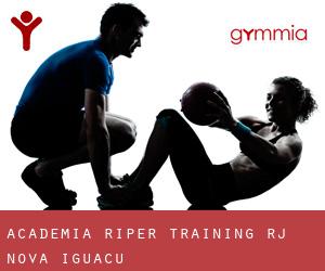 Academia Riper Training RJ (Nova Iguaçu)