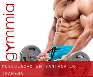 Musculação em Santana do Ipanema