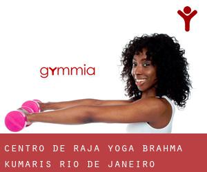 Centro de Raja Yoga Brahma Kumaris (Rio de Janeiro)